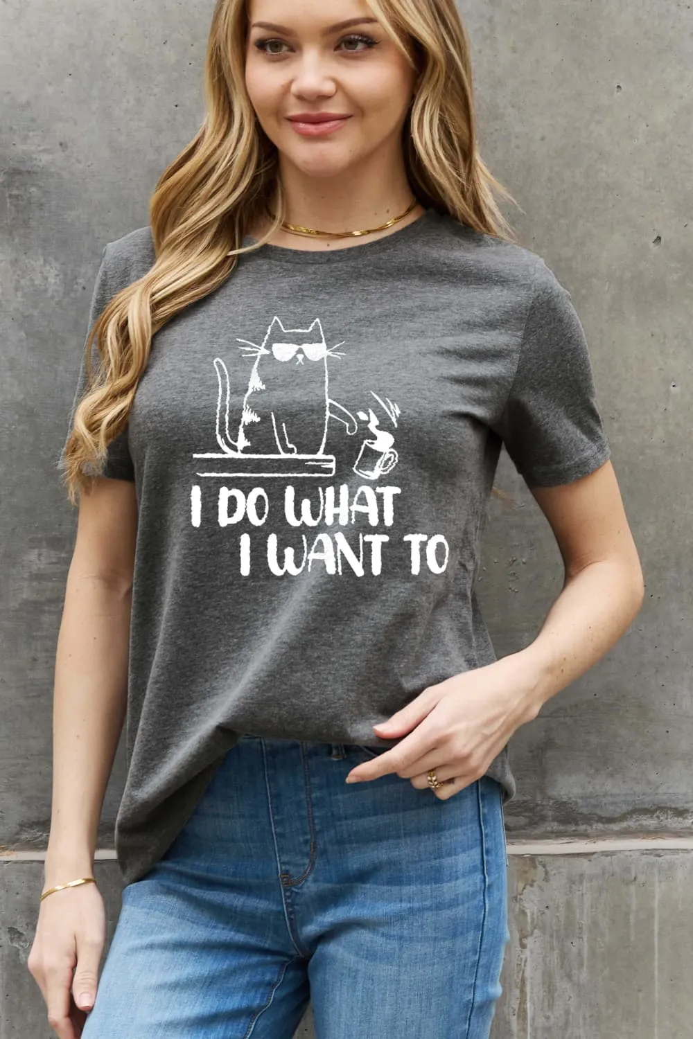 I DO WHAT I WANT TO Graphic Cotton Tee
